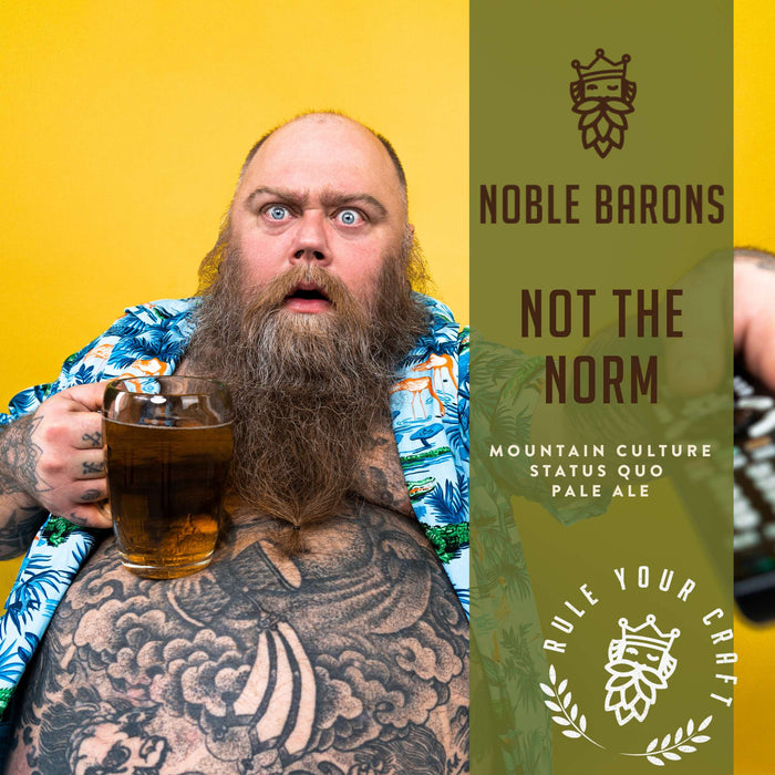 Not The Norm - Extract Can Recipe Kit (in the style of Mountain Culture Status Quo)